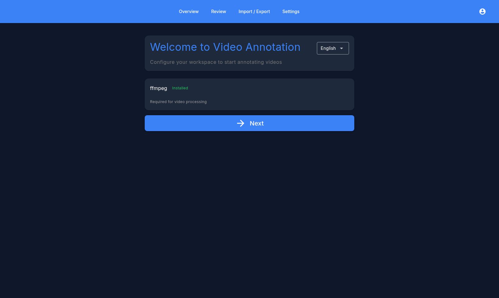 The setup wizard welcome step with the ffmpeg status check