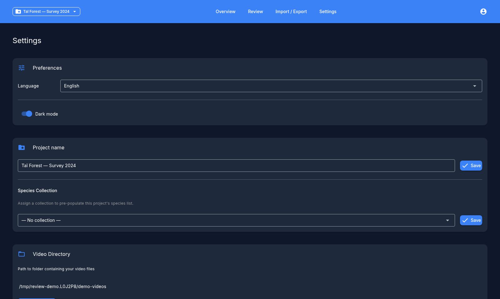 The top of the Settings page: preferences, project name and video directory